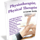 A career on physiotherapy laid out on a silver platter